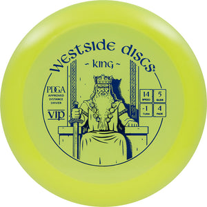 Westside Discs VIP Line King